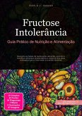 Fructose Intolerância (eBook, ePUB)