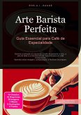 Arte Barista Perfeita (eBook, ePUB)