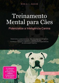 Treinamento Mental para Cães (eBook, ePUB) - Saage, Eos A. I.