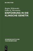 Einführung in die klinische Genetik (eBook, PDF)