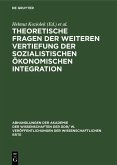 Theoretische Fragen der weiteren Vertiefung der sozialistischen ökonomischen Integration (eBook, PDF)