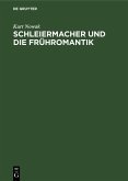 Schleiermacher und die Frühromantik (eBook, PDF)
