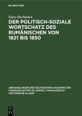 Der Politisch-Soziale Wortschatz des Rumänischen von 1821 bis 1850 (eBook, PDF)