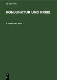 Konjunktur und Krise. Jahrgang 8, Heft 1 (eBook, PDF)