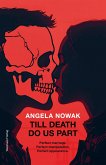 Till Death Do Us Part (eBook, ePUB) Till Death Do Us Part (eBook, ePUB)