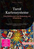 Tarot Kartensysteme (eBook, ePUB) Tarot Kartensysteme (eBook, ePUB)