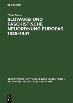 Cover Slowakei und faschistische Neuordnung Europas 1939-1941 (eBook, PDF)