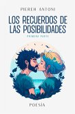 Los Recuerdos de las Posibilidades (eBook, ePUB)