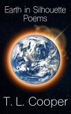 Earth in Silhouette: Poems (eBook, ePUB) Earth in Silhouette: Poems (eBook, ePUB)