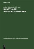 Kunstharz-Ionenaustauscher (eBook, PDF) Kunstharz-Ionenaustauscher (eBook, PDF)