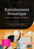 Entraînement Somatique (eBook, ePUB)