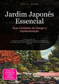 Jardim Japonês Essencial (eBook, ePUB)