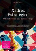 Xadrez Estratégico (eBook, ePUB) Xadrez Estratégico (eBook, ePUB)
