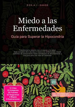 Miedo a las Enfermedades (eBook, ePUB) - Saage, Eos A. I.