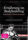 Ernährung im Bodybuilding (eBook, ePUB) Ernährung im Bodybuilding (eBook, ePUB)