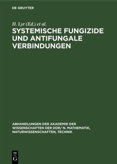 Systemische Fungizide und antifungale Verbindungen (eBook, PDF)
