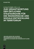 Zur Verantwortung der örtlichen Staatsorgane für die ökonomische und soziale Entwicklung im Territorium (eBook, PDF)