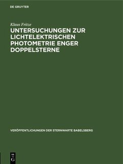 Cover Untersuchungen zur lichtelektrischen Photometrie enger Doppelsterne (eBook, PDF)
