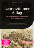 Lehrerzimmer Alltag (eBook, ePUB) Lehrerzimmer Alltag (eBook, ePUB)