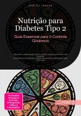 Nutrição para Diabetes Tipo 2 (eBook, ePUB)