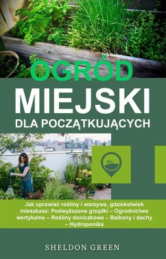 Cover Ogród Miejski Dla Poczatkujacych (eBook, ePUB)
