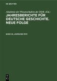 Jahresberichte für deutsche Geschichte. Neue Folge. Band 25, Jahrgang 1973 (eBook, PDF)