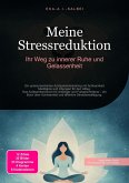 Meine Stressreduktion (eBook, ePUB) Meine Stressreduktion (eBook, ePUB)