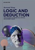 Logic and Deduction (eBook, ePUB) Logic and Deduction (eBook, ePUB)
