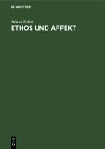 Ethos und Affekt (eBook, PDF)