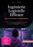Ingénierie Logicielle Efficace (eBook, ePUB) Ingénierie Logicielle Efficace (eBook, ePUB)