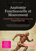 Anatomie Fonctionnelle et Mouvement (eBook, ePUB)