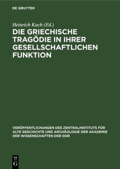 Cover Die Griechische Tragödie in ihrer gesellschaftlichen Funktion (eBook, PDF)
