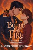 Bound by Fire (eBook, ePUB) Bound by Fire (eBook, ePUB)