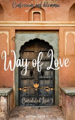 Cover Way of Love (Convoluted Love, #3) (eBook, ePUB)