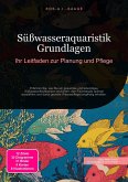 Süßwasseraquaristik Grundlagen (eBook, ePUB) Süßwasseraquaristik Grundlagen (eBook, ePUB)