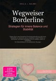 Wegweiser Borderline (eBook, ePUB) Wegweiser Borderline (eBook, ePUB)