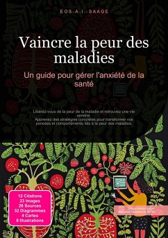 Vaincre la peur des maladies (eBook, ePUB) - Saage, Eos A. I.