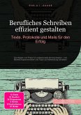 Berufliches Schreiben effizient gestalten (eBook, ePUB) Berufliches Schreiben effizient gestalten (eBook, ePUB)