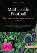 Maîtrise du Football (eBook, ePUB) - Bild 1