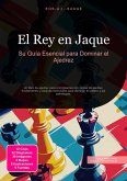 El Rey en Jaque (eBook, ePUB) El Rey en Jaque (eBook, ePUB)