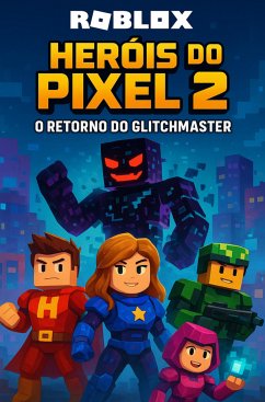 Cover Roblox - Heróis do Pixel 2 (eBook, ePUB)
