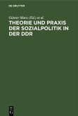 Theorie und Praxis der Sozialpolitik in der DDR (eBook, PDF)