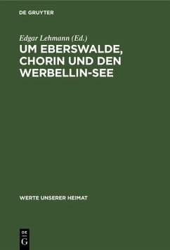 Um Eberswalde, Chorin und den Werbellin-See (eBook, PDF)