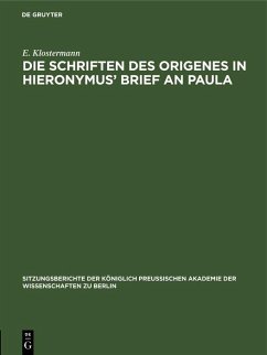 Die Schriften des Origenes in Hieronymus' Brief an Paula (eBook, PDF) - Klostermann, E.