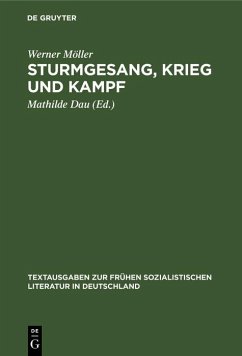 Sturmgesang, Krieg und Kampf (eBook, PDF) - Möller, Werner