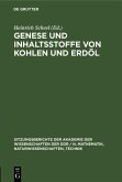 Genese und Inhaltsstoffe von Kohlen und Erdöl (eBook, PDF)