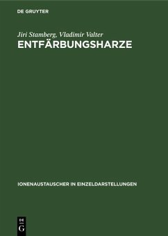 Entfärbungsharze (eBook, PDF) - Stamberg, Jiri; Valter, Vladimir