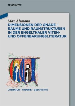 Cover Dimensionen der Gnade - Räume und Raumstrukturen in der Engelthaler Viten- und Offenbarungsliteratur (eBook, ePUB)