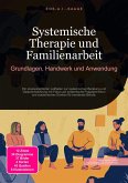 Systemische Therapie und Familienarbeit (eBook, ePUB)