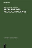 Probleme des Neokolonialismus (eBook, PDF)